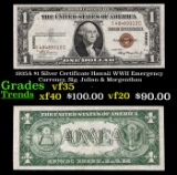 1935A $1 Silver Certificate Hawaii WWII Emergency Currency, Sig. Julian & Morgenthau Grades vf++