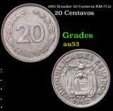 1962 Ecuador 20 Centavos KM-77.1c Grades Select AU