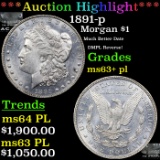 ***Auction Highlight*** 1891-p Morgan Dollar $1 Graded ms63+ pl By SEGS (fc)