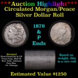 ***Auction Highlight***  First Financial Shotgun 1879 & 'P' Ends Mixed Morgan/Peace Silver dollar ro