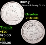 1862-p Seated Liberty Half Dime 1/2 10c Grades vf details