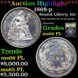 ***Auction Highlight*** 1868-p Seated Liberty Dime 10c Graded GEM+ UNC PL BY USCG (fc)