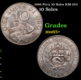 1969 Peru 10 Soles KM-253 Grades GEM+ Unc