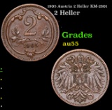 1905 Austria 2 Heller KM-2801 Grades Choice AU