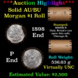 ***Auction Highlight***  AU/BU Slider Brinks Shotgun Morgan $1 Roll 1898 & o Ends Virtually UNC (fc)
