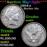 ***Auction Highlight*** 1894-s Barber Quarter 25c Graded ms63+ BY SEGS (fc)