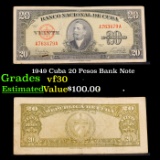 1949 Cuba 20 Pesos Bank Note Grades vf++