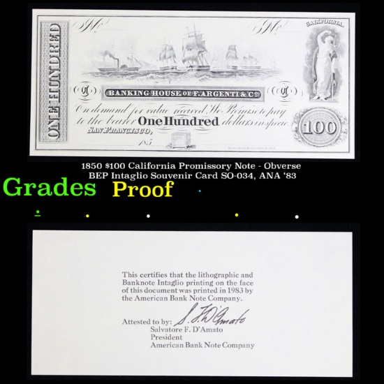 Proof 1850 $100 California Promissory Note - Obverse BEP Intaglio Souvenir Card SO-034, ANA '83 Grad