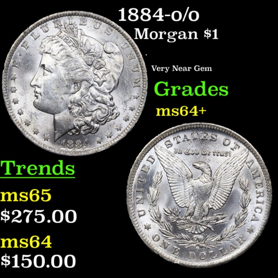1884-o/o Morgan Dollar $1 Grades Choice+ Unc