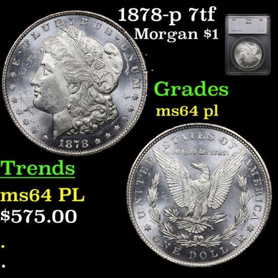 1878-p 7tf Morgan Dollar $1 Graded ms64 pl By SEGS