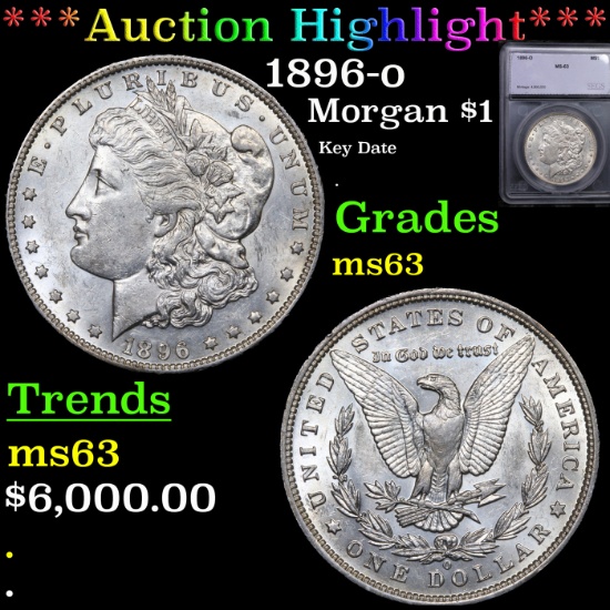 ***Auction Highlight*** 1896-o Morgan Dollar $1 Graded ms63 BY SEGS (fc)