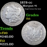1878-cc Morgan Dollar $1 Graded f15 By SEGS