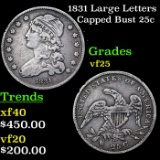 1831 Large Letters Capped Bust Quarter 25c Grades vf+