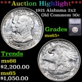***Auction Highlight*** 1921 Alabama 2x2 Old Commem Half Dollar 50c Graded ms65+ By SEGS (fc)