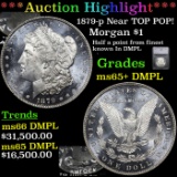 ***Auction Highlight*** 1879-p Morgan Dollar Near TOP POP! $1 Graded ms65+ DMPL By SEGS (fc)