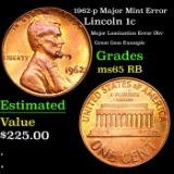 1962-p Lincoln Cent Major Mint Error 1c Grades GEM Unc RB