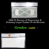 PCGS 1880 $5 Bureau of Engraving & Printing Legal Tender Fr-28 Reverse Graded cu65 By PCGS