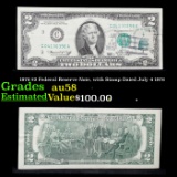 1976 $2 Federal Reserve Note, with Stamp Dated July 4 1976 Grades Choice AU/BU Slider