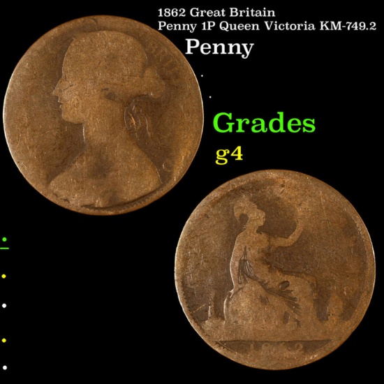 1862 Great Britain Penny 1P Queen Victoria KM-749.2 Grades g, good