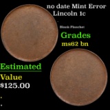 no date Lincoln Cent Mint Error 1c Grades Select Unc BN