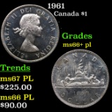 1961 Canada Dollar $1 Grades GEM++ PL