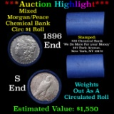 ***Auction Highlight*** Chemical Bank Shotgun 1896 & 's' Ends Mixed Morgan/Peace Silver dollar roll,