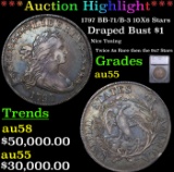***Auction Highlight*** 1797 Draped Bust Dollar BB-71/B03 10X6 Stars $1 Graded au55 BY SEGS (fc)