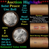 ***Auction Highlight*** Solid Uncirculated Peace silver dollar roll 1925 & P Ends, 20 coins (fc)