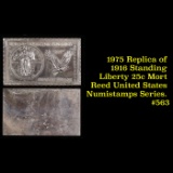 1975 Replica of 1916 Standing Liberty 25c Mort Reed United States Numistamps Series. #563