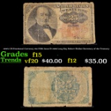 1870's US Fractional Currency 25c Fifth Issue Fr-1308 Long Key Robert Walker Secretary of the Treasu