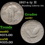 1917-s ty II Standing Liberty Quarter 25c Grades Choice AU/BU Slider+