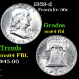 1959-d Franklin Half Dollar 50c Grades Choice Unc FBL