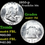 1955-p Franklin Half Dollar 50c Grades Select Unc+ FBL