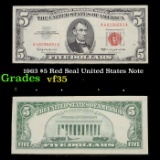 1963 $5 Red Seal United States Note Grades vf++