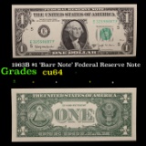 1963B $1 'Barr Note' Federal Reserve Note Grades Choice CU