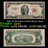 1953 $2 Red Seal United States Note Grades Select AU