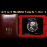 1870-1970 Manitoba Canada $1 KM-78