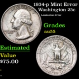 1934-p Washington Quarter Mint Error 25c Grades Choice AU