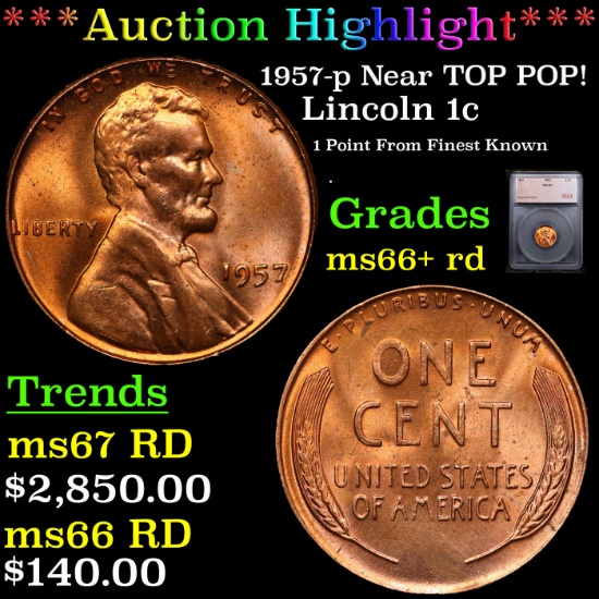 ***Auction Highlight*** 1957-p Lincoln Cent Near TOP POP! 1c Graded ms66+ rd BY SEGS (fc)