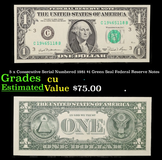 5 x Consecutive Serial Numbered 1981 $1 Green Seal Federal Reserve Notes Grades CU