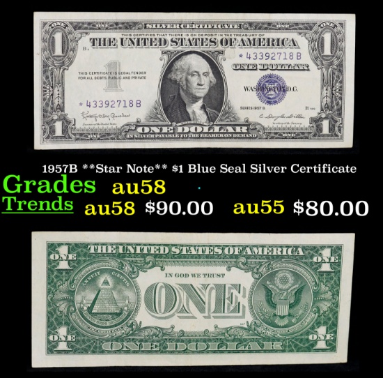 1957B **Star Note** $1 Blue Seal Silver Certificate Grades Choice AU/BU Slider