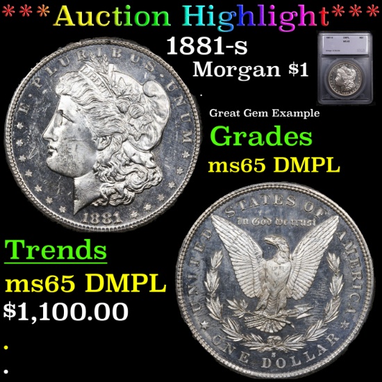 ***Auction Highlight*** 1881-s Morgan Dollar $1 Graded ms65 DMPL BY SEGS (fc)