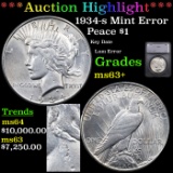 ***Auction Highlight*** 1934-s Peace Dollar Mint Error $1 Grades Select+ Unc By SEGS (fc)