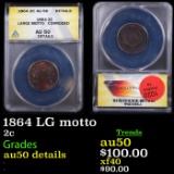 ANACS 1864 LG motto Two Cent Piece 2c Graded au50 details By ANACS
