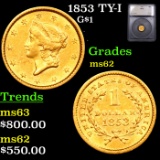 1853 Gold Dollar TY-I $1 Graded ms62 BY SEGS