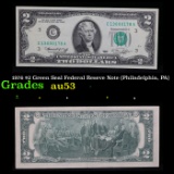 1976 $2 Green Seal Federal Reseve Note (Philadelphia, PA) Grades Select AU