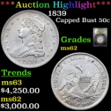 ***Auction Highlight*** 1839 Capped Bust Half Dollar 50c Graded Select Unc BY USCG (fc)