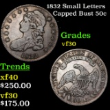 1832 Small Letters Capped Bust Half Dollar 50c Grades vf++