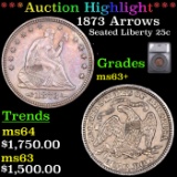 ***Auction Highlight*** 1873 Arrows Seated Liberty Quarter 25c Graded ms63+ By SEGS (fc)