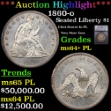 ***Auction Highlight*** 1860-o Seated Liberty Dollar $1 Graded ms64+ PL BY SEGS (fc)